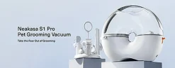 Neakasa - Aspirateur De Toilettage Neakasa S1 Pro 8-in-1